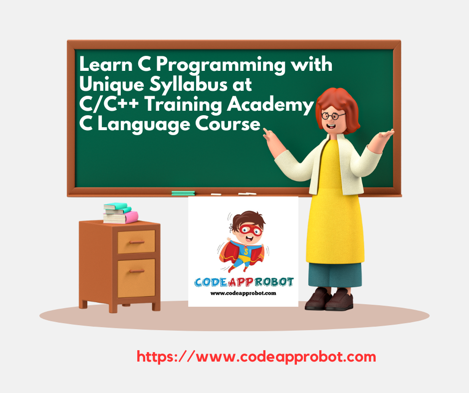 Learn C Programming with Unique Syllabus at C/C++ Training Academy Online C Language Course